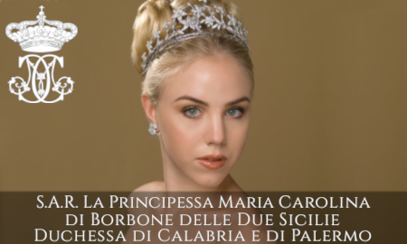 S.A.R. la Principessa Maria Carolina di Borbone delle Due Sicilie